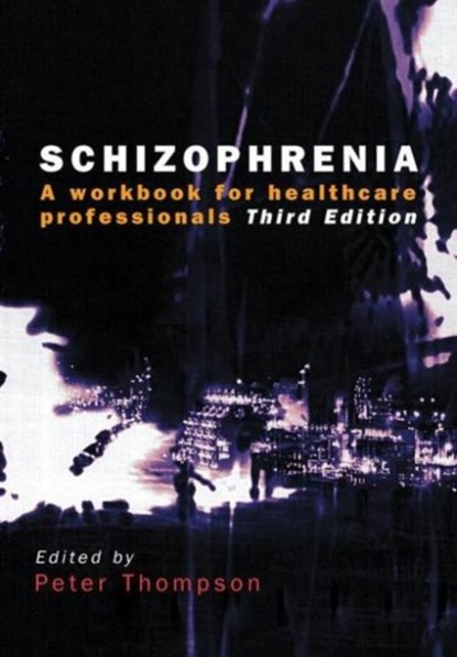Schizophrenia, Peter Thompson - Paperback - 9781857754612