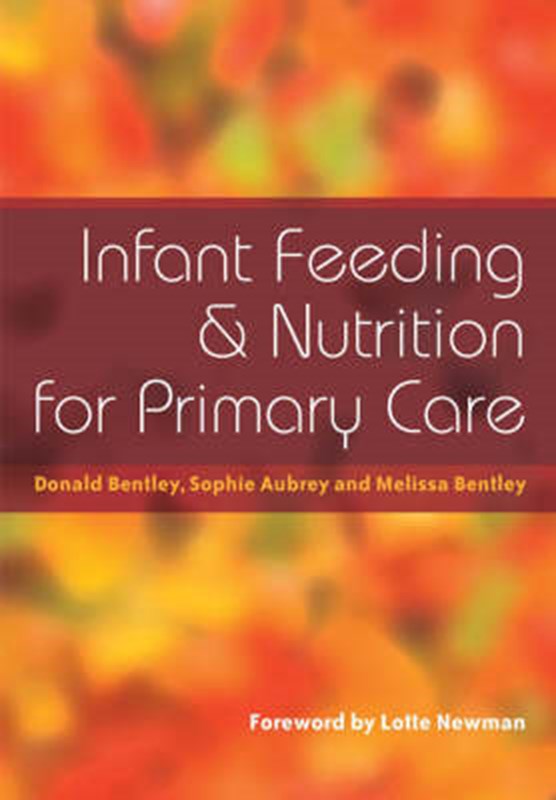 Infant Feeding and Nutrition for Primary Care