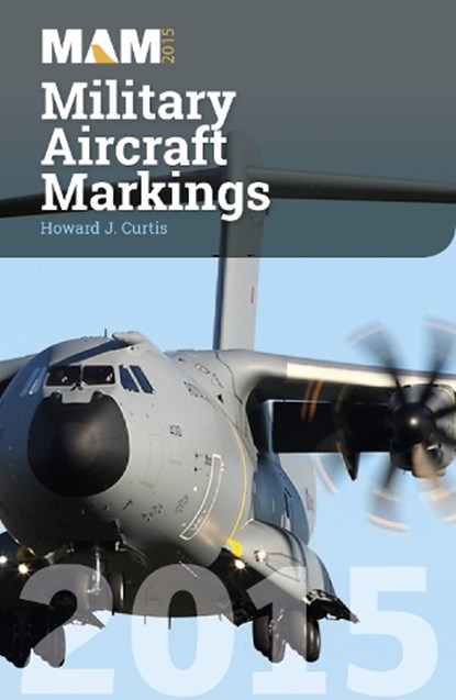 Military Aircraft Markings, CURTIS,  Howard J - Paperback - 9781857803693