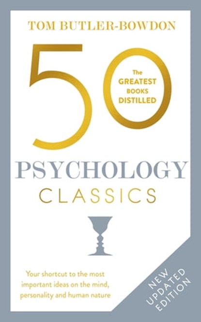 50 Psychology Classics, Tom Butler Bowdon - Ebook - 9781857884739