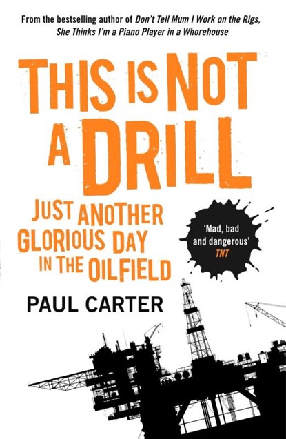 This Is Not A Drill, Paul Carter - Paperback - 9781857885637