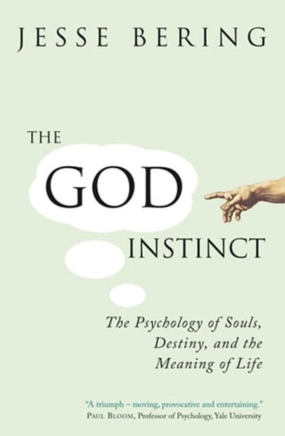 The God Instinct, Jesse Bering - Ebook - 9781857889406