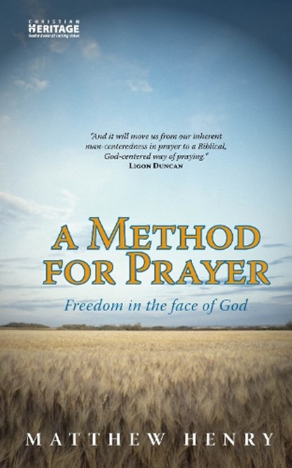A Method for Prayer, Matthew Henry - Paperback - 9781857920680
