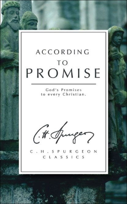 According to Promise, C. H. Spurgeon - Paperback - 9781857922752
