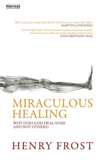 Miraculous Healing, Henry Frost - Paperback - 9781857925302