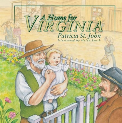 A Home for Virginia, Patricia St. John - Gebonden - 9781857929614