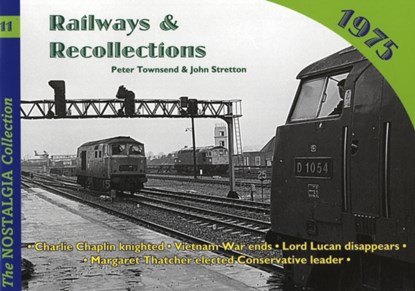 Railways and Recollections, John Stretton ; Peter Townsend - Paperback - 9781857942941