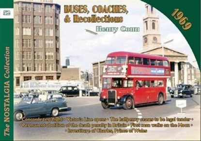 Buses Coaches & Recollections 1969, Henry Conn - Paperback - 9781857944570