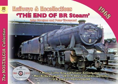 Railways & Recollections 1968, Peter Townsend John Stretton - Paperback - 9781857945256
