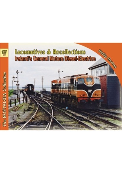 No 127 Railways & Recollections: Irish Diesel Hauled trains, Phil Horton - Paperback - 9781857945997