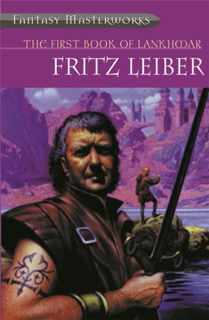 The First Book of Lankhmar, Fritz Leiber - Paperback - 9781857983272