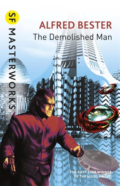 The Demolished Man, Alfred Bester - Paperback - 9781857988222
