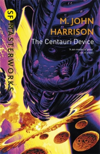 The Centauri Device, M. John Harrison - Paperback - 9781857989977