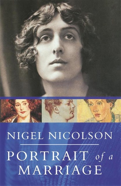 Portrait Of A Marriage, Nigel Nicolson ; Vita Sackville-West - Paperback - 9781857990607