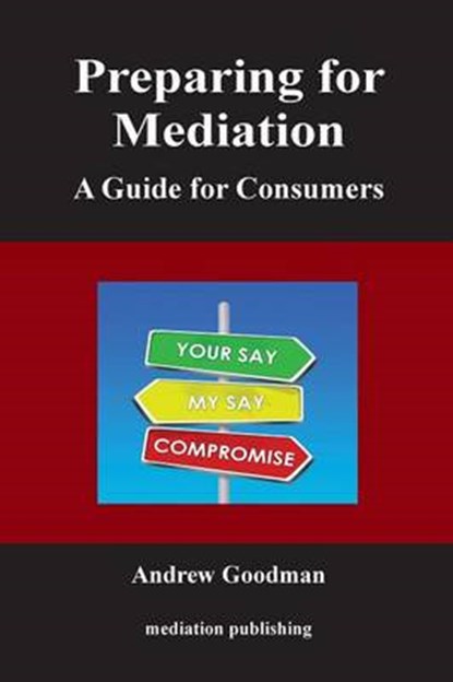 Preparing for Mediation, Andrew Goodman - Paperback - 9781858117140