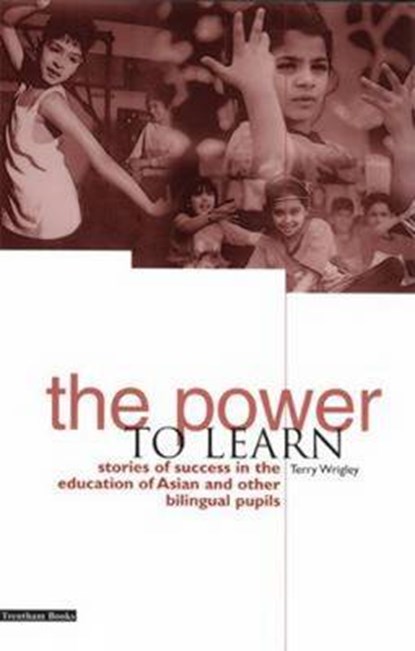 The Power to Learn, WRIGLEY,  Terry - Paperback - 9781858562100