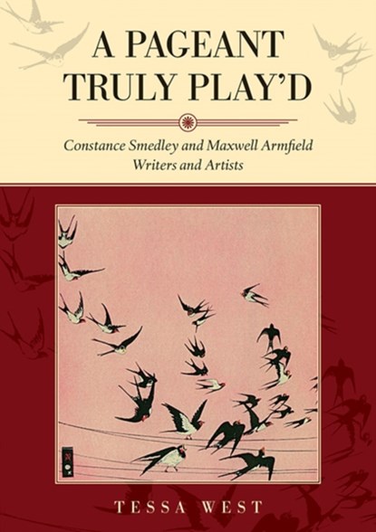 A Pageant Truly Play'd, Tessa West - Paperback - 9781858587226