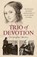 Trio of Devotion, Christopher Morley - Paperback - 9781858587400