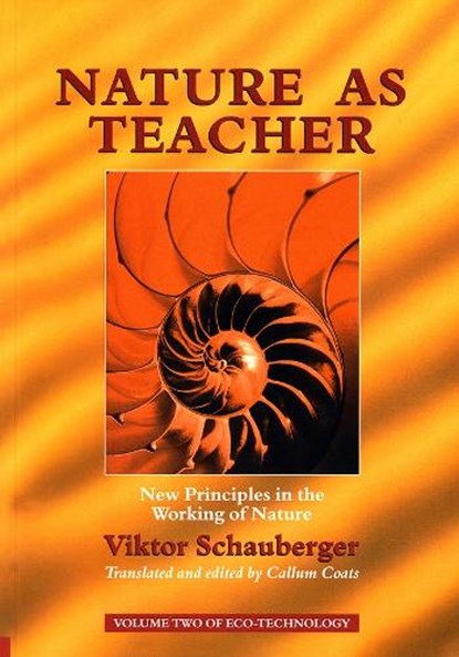 Nature as Teacher, Viktor Schauberger - Paperback - 9781858600567
