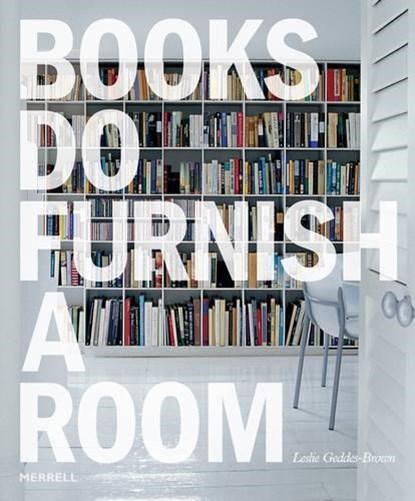 Books do Furnish a Room, Leslie Geddes-Brown - Gebonden - 9781858944913