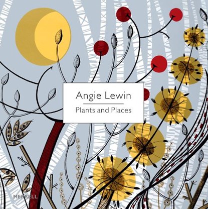 Angie Lewin: Plants and Places, Leslie Geddes-Brown - Gebonden - 9781858945361