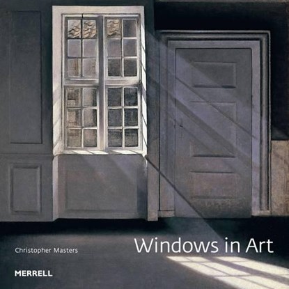 Windows in Art, Christopher Masters - Gebonden - 9781858945545