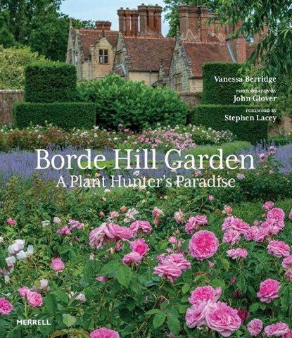 Borde Hill Garden, Vanessa Berridge - Gebonden - 9781858946900