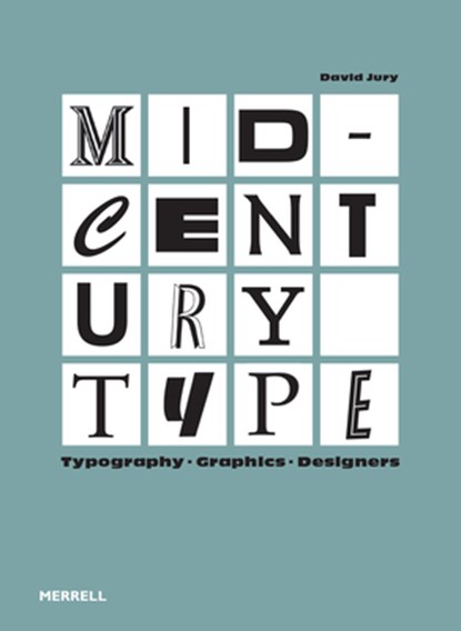 Mid-Century Type, David Jury - Gebonden - 9781858947075