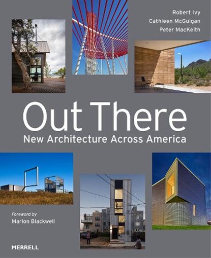 Out There: New Architecture Across America, niet bekend - Gebonden - 9781858947204