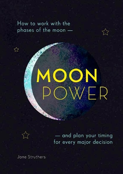 Moonpower, Jane Struthers - Paperback - 9781859064405