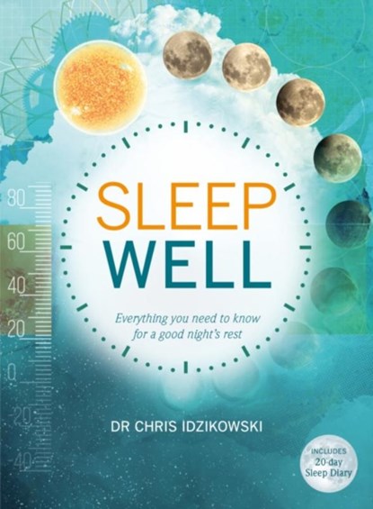 Sleep Well, Prof. Chris Idzikowski - Paperback - 9781859064412