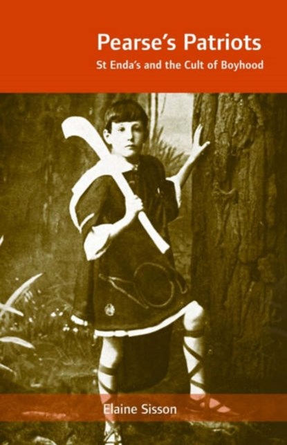 Pearse's Patriots, Elaine Sisson - Paperback - 9781859183953
