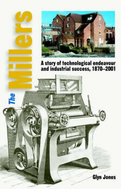 The Millers, Glyn Jones - Gebonden - 9781859360859