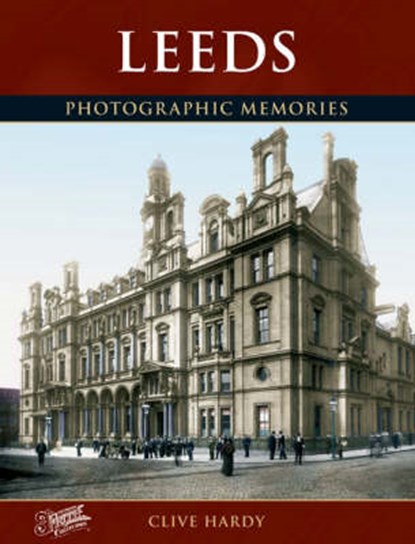 Leeds, Clive Hardy - Paperback - 9781859372029