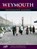 Weymouth, John Bainbridge - Paperback - 9781859372098