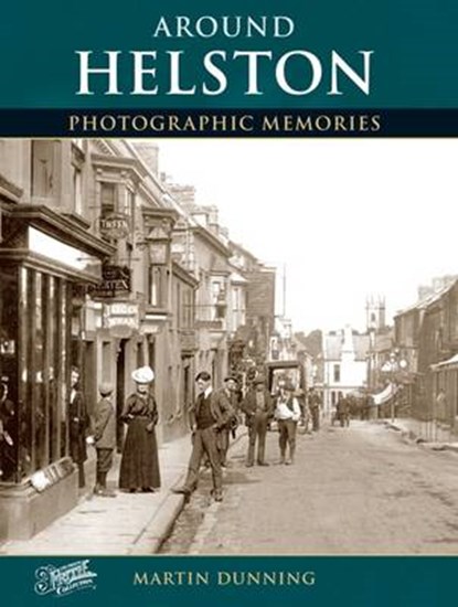 Helston, Martin Dunning - Paperback - 9781859372142