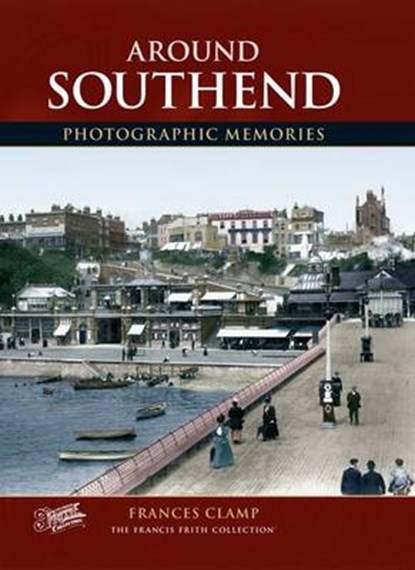 Southend, Frances Clamp - Paperback - 9781859373132