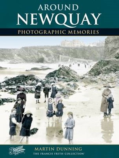 Newquay, Martin Dunning - Paperback - 9781859374214