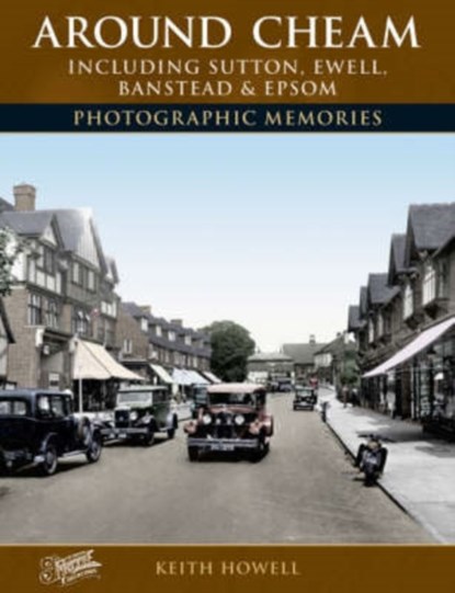 Around Cheam, Keith Howell - Paperback - 9781859374672