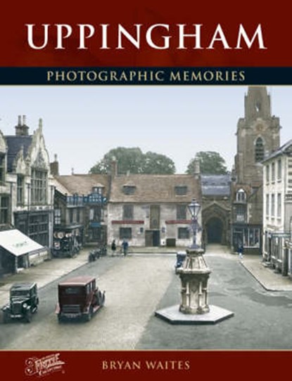 Uppingham, Bryan Waites - Paperback - 9781859376140