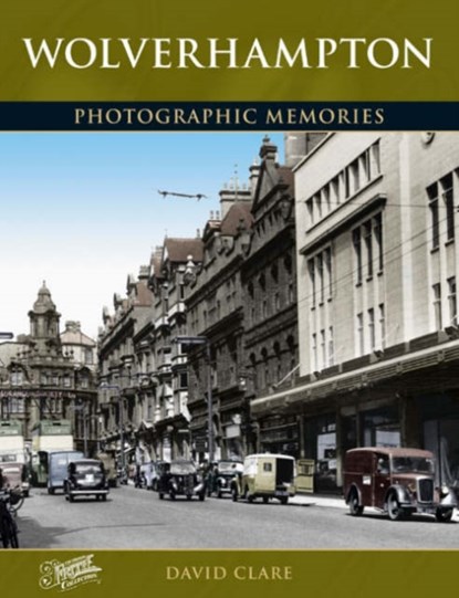 Wolverhampton, David Clare - Paperback - 9781859379707