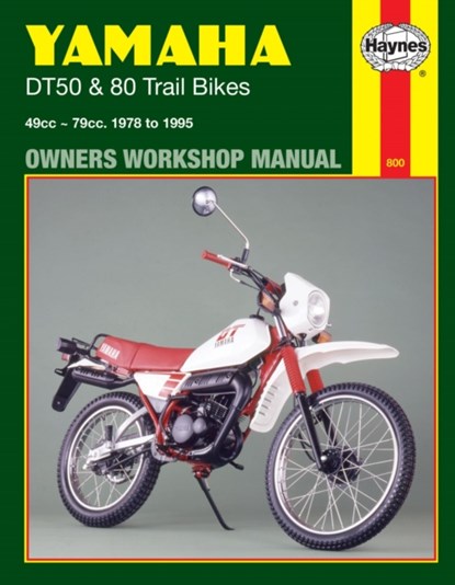 Yamaha DT50 & 80 Trail Bikes (78 - 95), Haynes Publishing - Paperback - 9781859600450