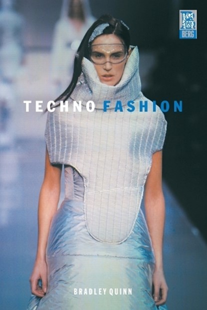 Techno Fashion, Bradley Quinn - Paperback - 9781859736203