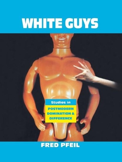 White Guys, Fred Pfeil - Paperback - 9781859840320