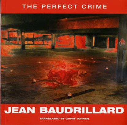 Perfect Crime, BAUDRILLARD,  Jean - Paperback - 9781859840443