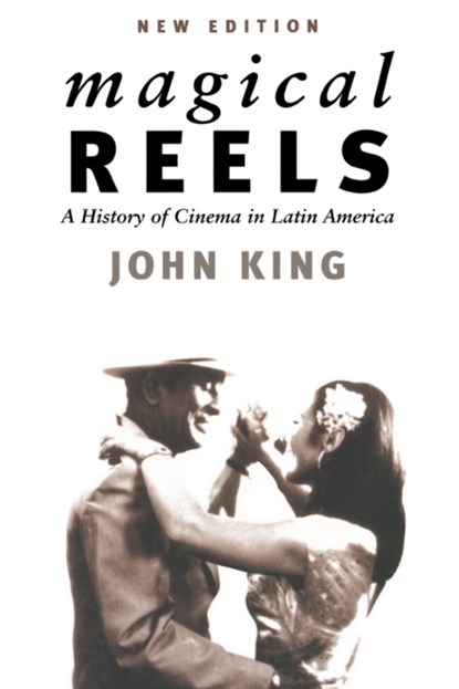 Magical Reels, John King - Paperback - 9781859842331