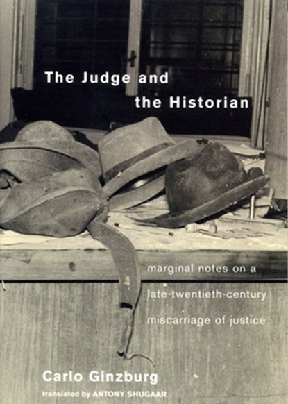 The Judge and the Historian, Carlo Ginzburg - Paperback - 9781859843710