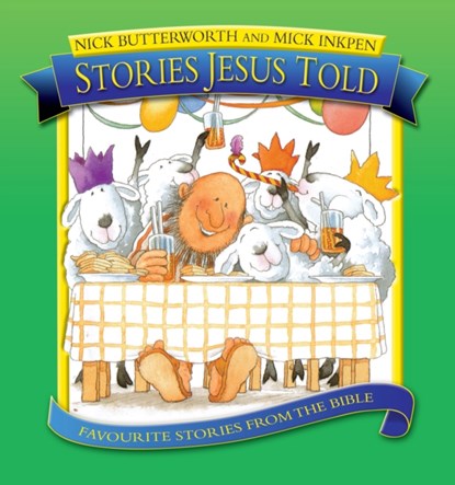 Stories Jesus Told, Nick Butterworth - Gebonden - 9781859855881
