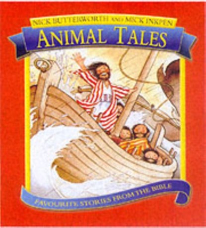 Animal Tales, Nick Butterworth - Gebonden - 9781859856376