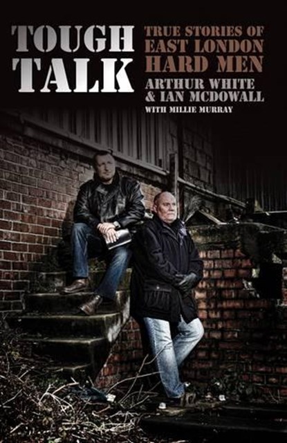 Tough Talk, Arthur White ; Ian McDowall ; Millie Murray - Paperback - 9781860248238